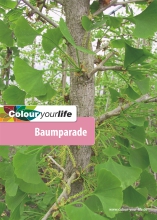 Colour your life - Baumparade